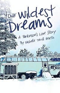 bokomslag Your Wildest Dreams