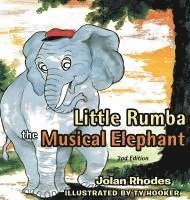 bokomslag Little Rumba the Musical Elephant