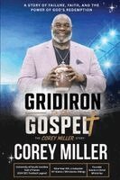 Corey Miller - FROM THE GRIDIRON to the GOSPEL The Corey Miller Story, Häftad. Tillgänglighet: Lägg i varukorg