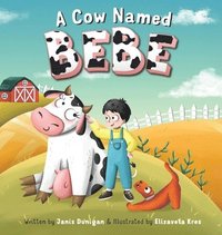 bokomslag Cow Named Bebe