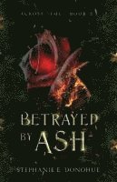 bokomslag Betrayed by Ash