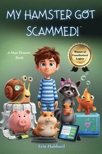 bokomslag My Hamster Got Scammed!