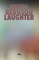 Henri Bergson - Laughter, Inbunden