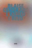 Blaise Cendrars - I Killed and I Bled, Inbunden