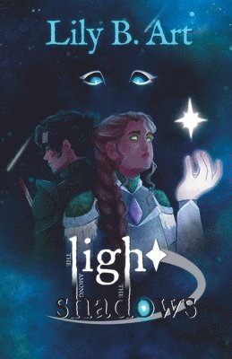 Light among the Shadows 1