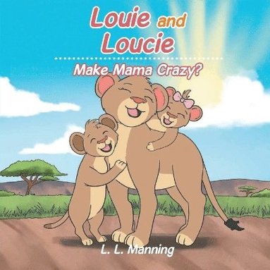 bokomslag Louie and Loucie