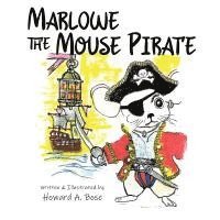 bokomslag Marlowe the Mouse Pirate