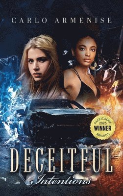 Deceitful Intentions