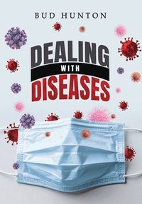 bokomslag Dealing with Diseases