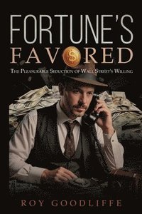 bokomslag Fortune's Favored