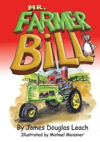 bokomslag Mr. Farmer Bill