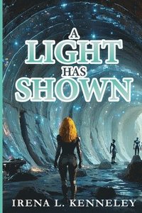 bokomslag Light Has Shown