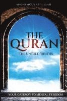 bokomslag Quran, The Untold Truths