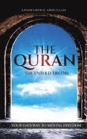 bokomslag Quran, The Untold Truths