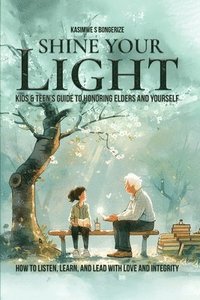bokomslag Shine Your Light