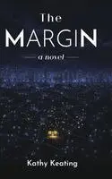 Kathy Keating - Margin, Inbunden. Tillgänglighet: Lägg i varukorg