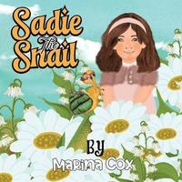 bokomslag Sadie the Snail