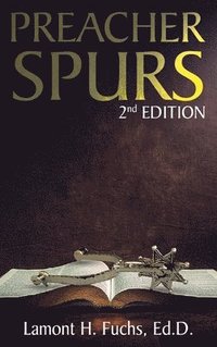 bokomslag Preacher Spurs 2nd Edition