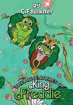 bokomslag Adventures of King Freddie