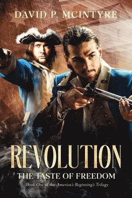 Revolution, the Taste of Freedom