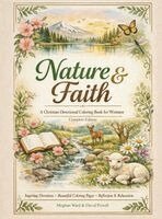 Meghan Ward, David Powell - Nature and Faith, Inbunden