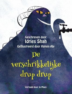 Idries Shah - De verschrikkelijke drup drup, Häftad