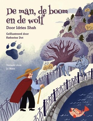 Idries Shah - De man, de boom en de wolf, Häftad