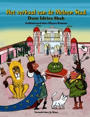 Het verhaal van de Meloen stad