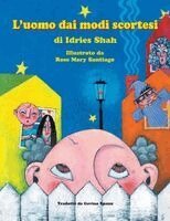 Idries Shah - L'uomo dai modi scortesi, Häftad
