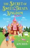 Kim Davis - Secret of Sweet Treats Kingdom, Häftad