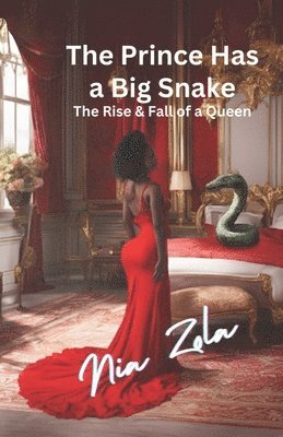bokomslag Prince Has A Big Snake