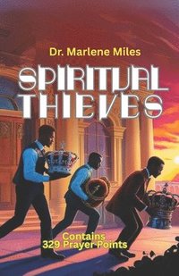 bokomslag Spiritual Thieves