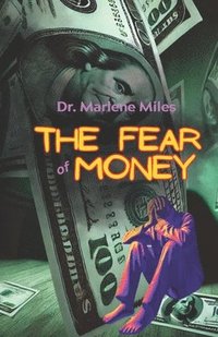 bokomslag Fear of Money