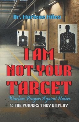 bokomslag I Am Not Your Target