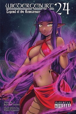 bokomslag WIEDERGEBURT Legend of the Reincarnated Warrior, Volume 24 (Light Novel)