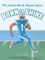 Logan Spencer - Born to Shine, Inbunden