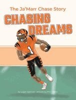 Logan Spencer - Chasing Dreams, Inbunden