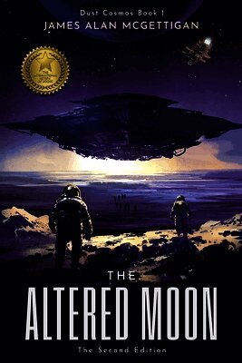 Altered Moon (Dust Cosmos Book 1) - The Second Edition