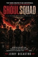 Jerry Decastro - Ghoulsquad, Häftad