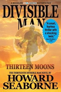 bokomslag Divisible Man - Thirteen Moons