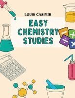 Louis Casimir - Easy Chemistry, Häftad
