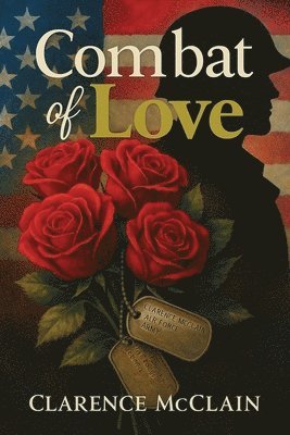 Clarence McClain - Combat of Love, Häftad