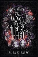 Julie Lew - Wives of Herrick Hall, Häftad