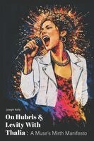 Joseph Kelly - On Hubris & Levity With Thalia, Häftad