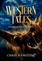 Christopher Hamilton - Western Tales, Inbunden