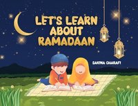 bokomslag Let's Learn About Ramadaan