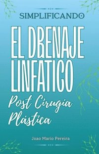 bokomslag Descomplicando a Drenagem Linfática