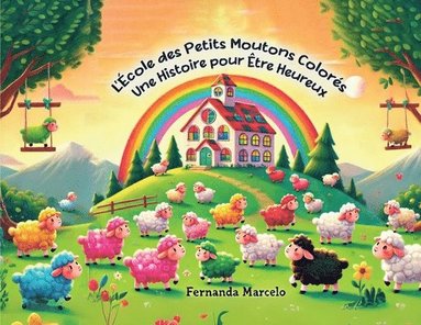 bokomslag L'École des Petits Moutons Colorés