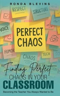 bokomslag Finding Perfect Chaos in Your Classroom