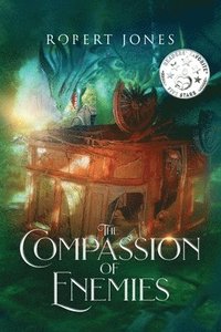 bokomslag Compassion of Enemies